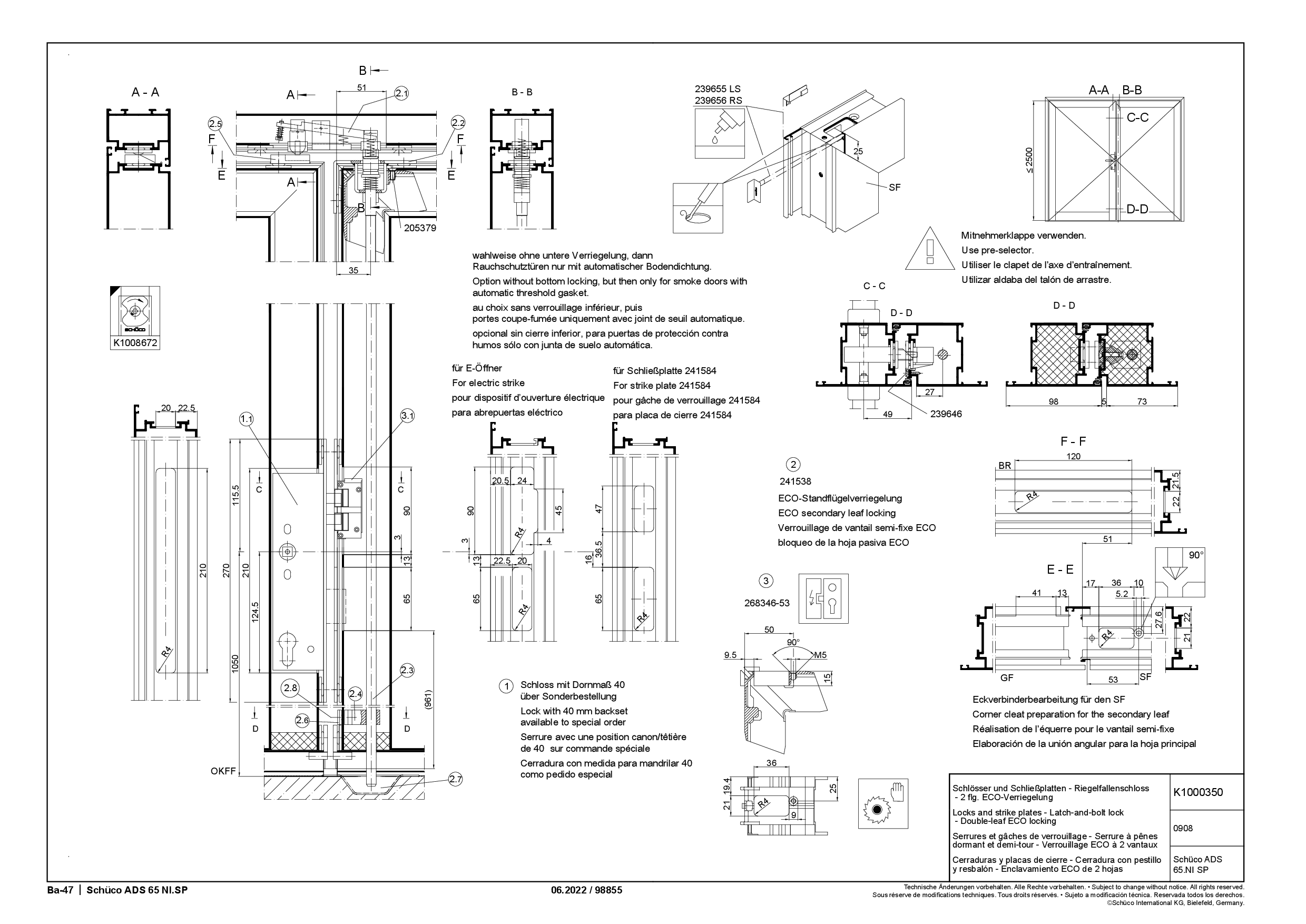 Schüco 241538 ECO-Standflügelverriegelung für 2-flg. Brandschutztüren, verdecktliegend (Vorgängerartikel 211749) Schüco 241538 ECO-Standflügelverriegelung für 2-flg. Brandschutztüren, verdecktliegend (Vorgängerartikel 211749)