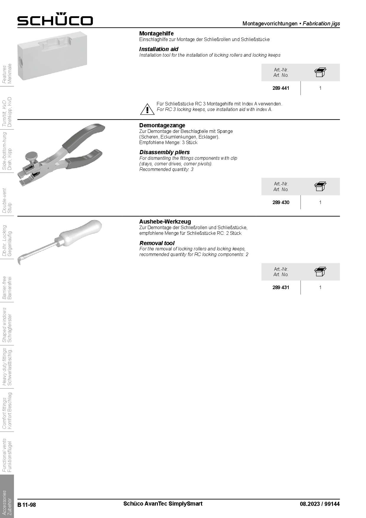 Schüco 289431 Aushebe-Werkzeug Schließrolle/Schließstück Schüco 289431 Aushebe-Werkzeug Schließrolle/Schließstück