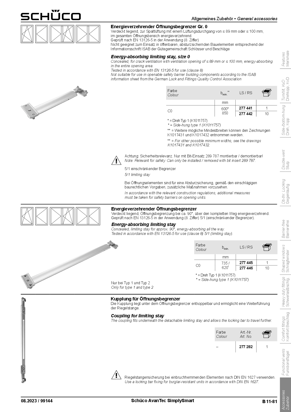 Schüco 277441 / 277442 Energieverzehrender Öffnungsbegrenzer Gr. 0 (Vorgängerartikel 243251) Schüco 277441 / 277442 Energieverzehrender Öffnungsbegrenzer Gr. 0 (Vorgängerartikel 243251)