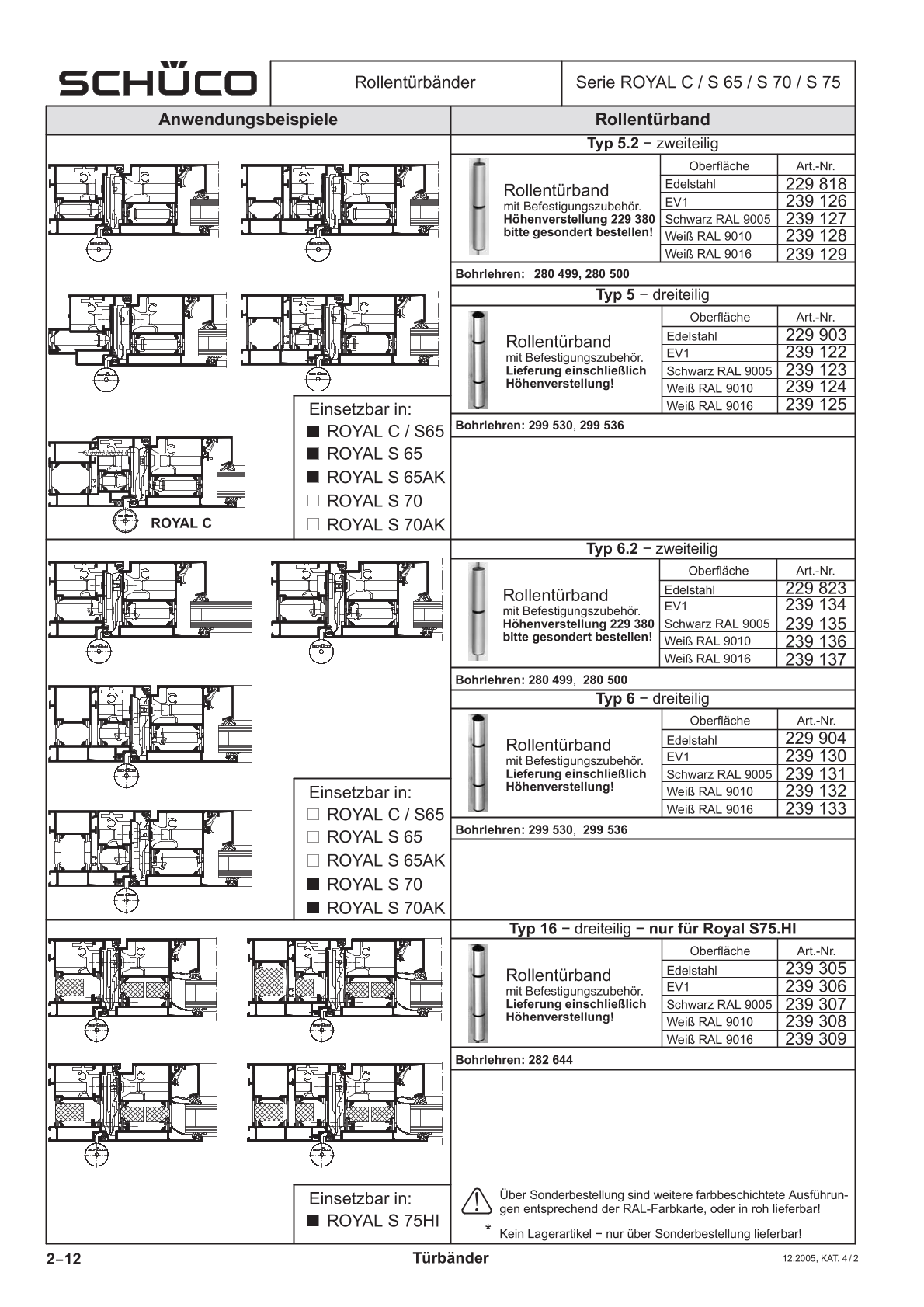Schüco 239130 Rollentürband, EV1 silberfarbig, 70 mm, nach außen öffnende Tür (Vorgängerartikel 229204)