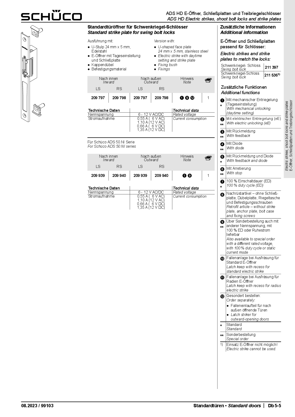 Schüco 209797 E-Öffner für Schwenkriegel-Schlösser DIN links (Vorgängerartikel 209801) Schüco 209797 E-Öffner für Schwenkriegel-Schlösser DIN links (Vorgängerartikel 209801)