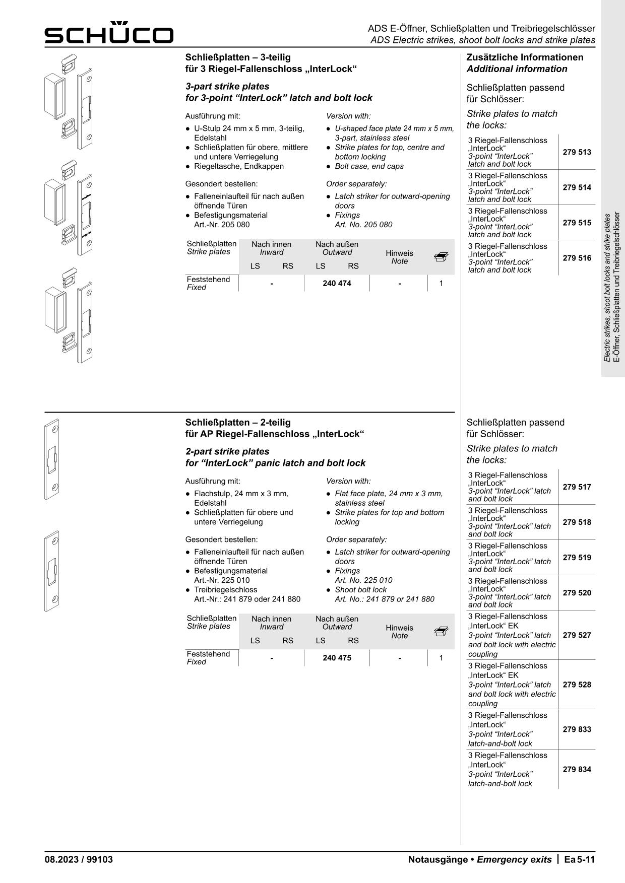 Schüco 240475 Schließplatte 2-tlg. passend zu Antipanik "InterLock"-Schlössern Schüco 240475 Schließplatte 2-tlg. passend zu Antipanik "InterLock"-Schlössern